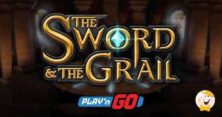 Play'n GO Dà un Nuovo Impulso alla Mitologia del Medioevo con The Sword and The Grail