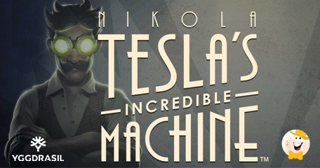 Nikola Tesla's Incredible Machine by Yggdrasil Live on September 5th!