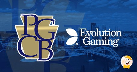 PGCB Approves Evolution Gaming [High-Class Live Games]