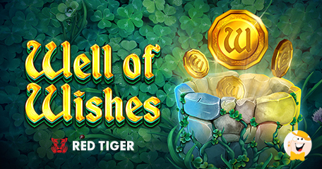 Find the Luckiest Symbol in Red Tiger’s Feature-Packed Well of Wishes Video Slot