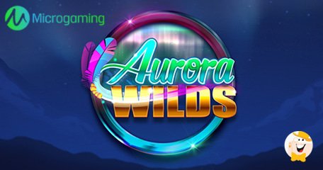 Neon Valley Studios Rolls out Aurora Wilds for Microgaming 
