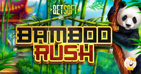 Betsoft Announces Asia-Oriented Red Dragon Suite of Games, Bamboo Rush Slated For September Release
