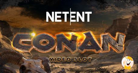 Beware of Conan the Barbarian in NetEnt’s Fearsome and Action-Packed Video Slot