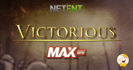 NetEnt Rilancia un Titolo Classico di Casinò come Victorious MAX