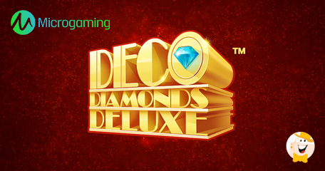 Microgaming and JFTW Introduce Deco Diamond Deluxe Slot with Bonus Wheel