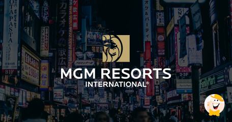 MGM Resorts Strengthens its Chances for Japan IR