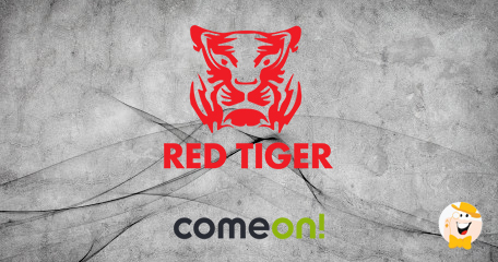 ComeOn Boosts the Portfolio with Red Tiger’s Content (Acquired by NetEnt) Via XCaliber Platform