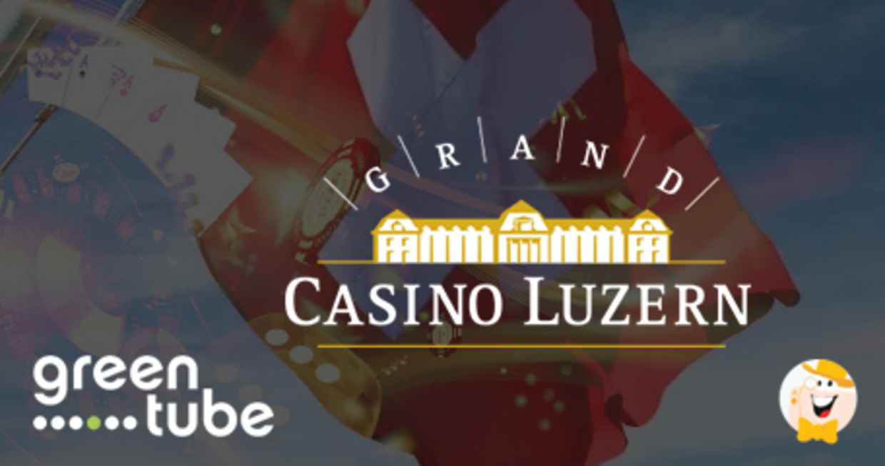 Greentube Enters Switzerland Via Grand Casino Luzern