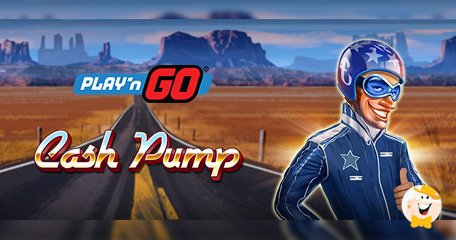 Play'n GO Svela la Slot Ricca di Funzionalità 4 in 1 Cash Pump
