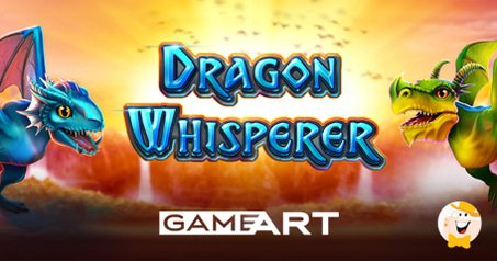 GameArt veröffentlicht neuen Spielautomaten Dragon Whisperer