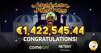 Player Bags €1.4 Million Jackpot Playing NetEnt’s Arabian Nights at Hajper Casino!