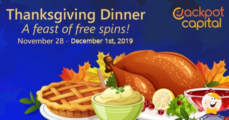 Thanksgiving Dinner is Served at Jackpot Capital Casino With a Side of $1500 in Bonuses and Extra Spins
