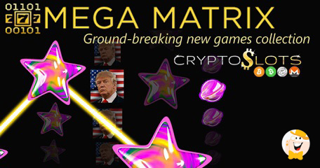 Cryptoslots Casino Delivers Premium Three Slots as Part of Mega Matrix Series