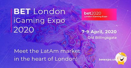 BET London iGaming Expo 2020 to Take Place in Early April