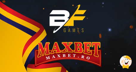 Rumänien begrüßt dank der MaxBet.ro-Vereinbarung die Inhalte von BF Games