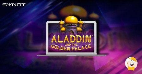 Synot Schiera la Nuova Slot Aladdin and the Golden Palace