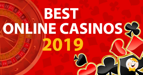 Best Online Casinos in 2019: Top-11 Hubs That Made Strides in the Last Year
