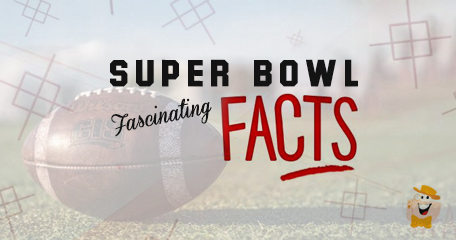 Super Bowl Fascinating Facts: Cool Stories For Your Game-Party
