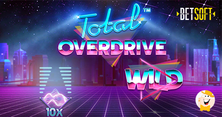 Enter the Neon Electronica Universe with Betsoft’s Newest Total Overdrive Slot