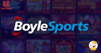 BoyleSports Expands Its Offering by Adding Red Tiger's Wealthy Content Portfolio
