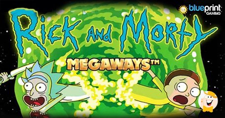 Blueprint Gaming Rende Omaggio ad uno Show Leggendario nella Slot Rick and Morty™ Megaways™
