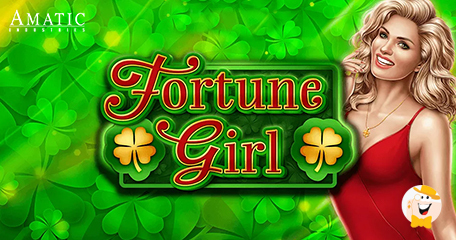 Amatic Industries Shines a New Light on Irish Folklore in Fortune Girl