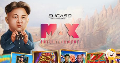Max Entertainment se Développe en Intégrant le Contenu de FUGASO