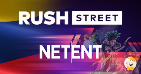 NetEnt Enters Colombian Market in Co-op with Rush Street Interactive