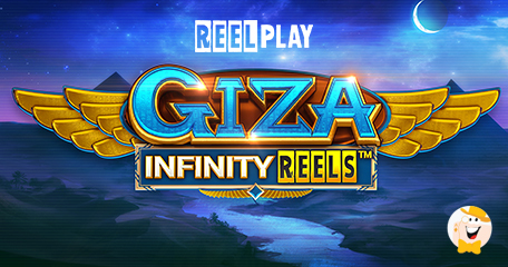 Relax Operators Gain Access to ReelPlay’s Giza Infinity Reels™ Slot