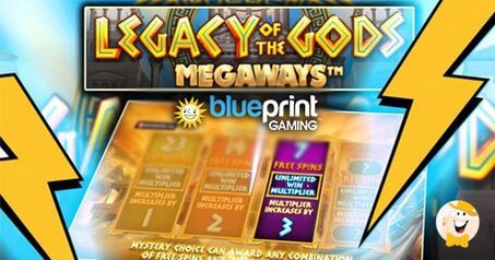 Blueprint Gaming Propose Legacy of the Gods Megaways™