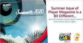 Summer Edition of Sloto Cash Magazine Available