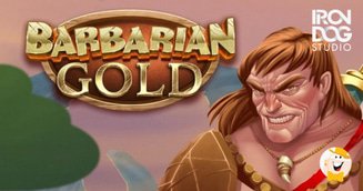 Great Fortune Awaits in Barbarian Gold, Newest Slot by Iron Dog Studio