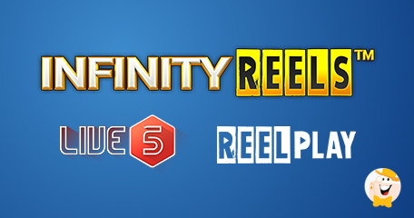 Live 5 Strikes Agreement with ReelPlay to Use Infinity Reels