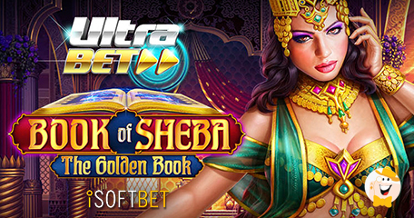 iSoftBet's Highly Volatile Book of Sheba Gives More Power to Players With Unique Features