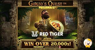 Presentato da Red Tiger Gaming il Sequel di Gonzo Quest con Meccaniche MegaWays