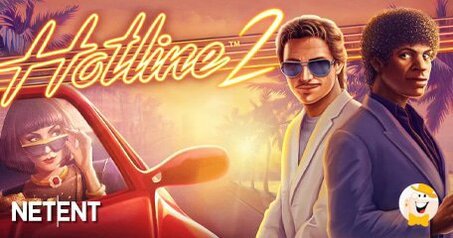 Hotline 2 Prosegue i Miami Twilight Classic degli Anni '80 di NetEnt