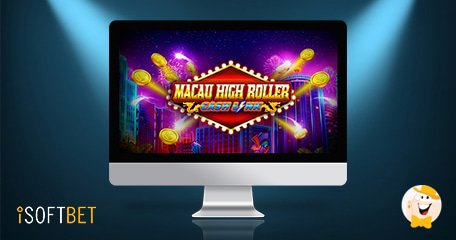 iSoftBet Pubblica la Slot Macau High Roller con Opzioni Lounge per gli High Roller VIP