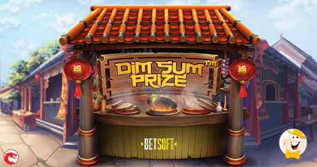 BetSoft’s Specialty of the House: Super-Yummy Dim Sum Prize Slot