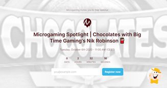 Microgaming Holds Chocolates Slot Webinar With Big Time Gaming’s Nik Robinson