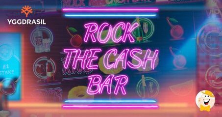 Yggdrasil Potenzia il Portafoglio con la Slot Rock the Cash Bar