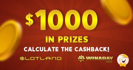 Slotland and Winaday Roll Out Contest with Cashback Freebies