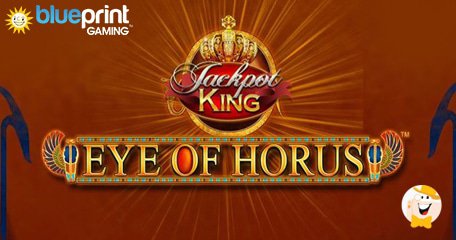 Blueprint Gaming Include Eye of Hours alla Serie Jackpot King