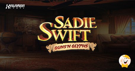 Kalamba Games Présente la Machine à Sous Sadie Swift : Guns 'n Glyphs