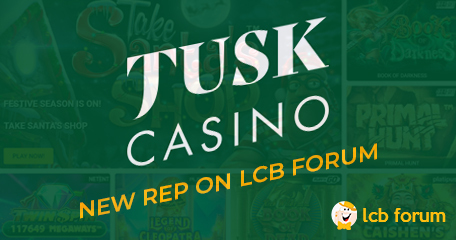 Tusk Casino Appoints New Rep to Assist LCB Members on Forum
