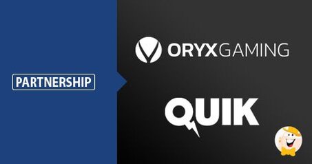 ORYX Gaming gaat zijn portfolio versterken met de spellen van Quik