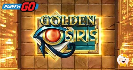 Play'n GO Lance le Nouveau Jeu d'Aventure Golden Osiris