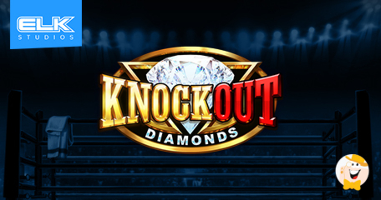 ELK Studios to Add Knockout Diamonds Slot [With Extra Spins]