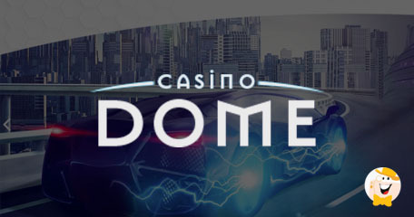 The Online Casino of Tomorrow, Casino Dome, Has Arrived