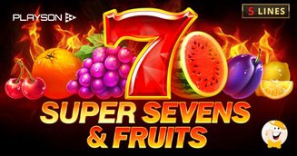 Playson Expands Timeless Series with 5 Super Sevens & Fruits
