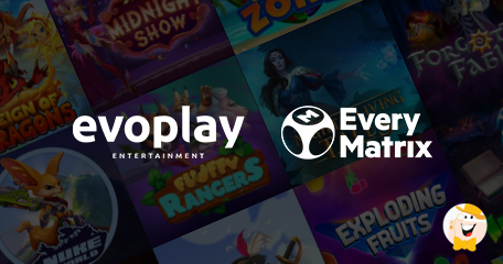 Evoplay Entertainment and EveryMatrix Sign Agreement